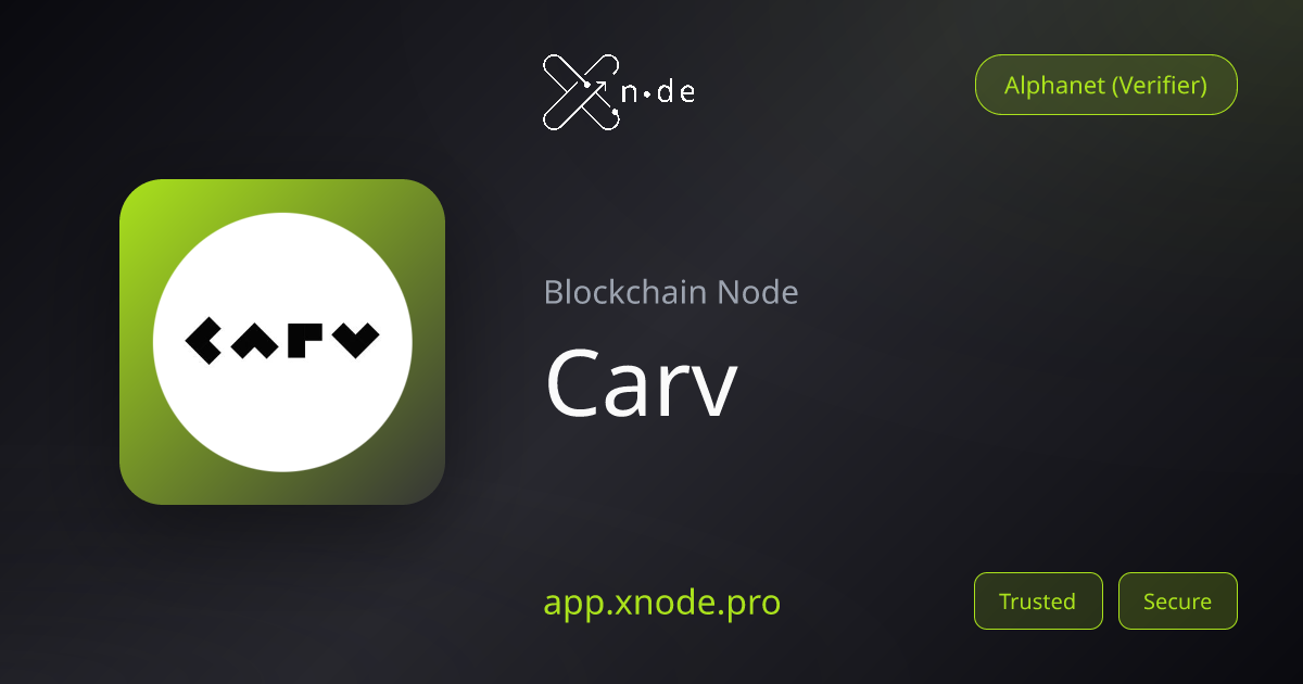 Carv Node | xNode | xNode
