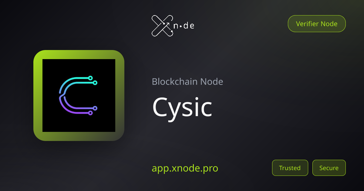 Cysic Node | xNode | xNode