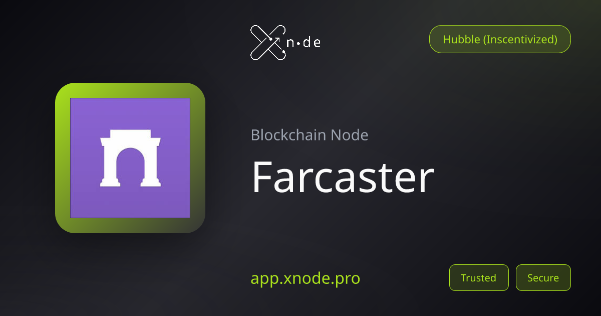 Farcaster Node | xNode | xNode