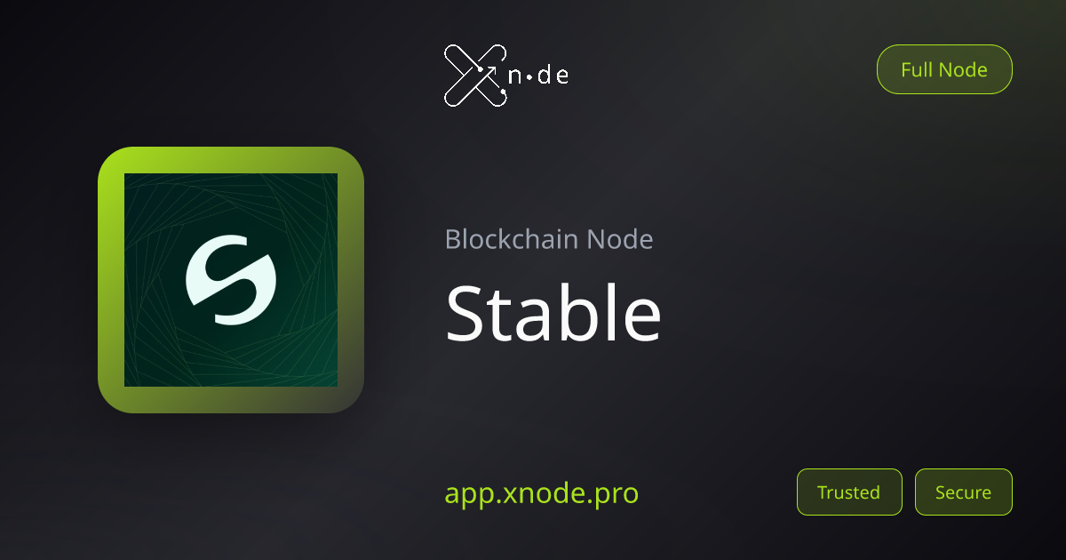 Stable Node | xNode | xNode